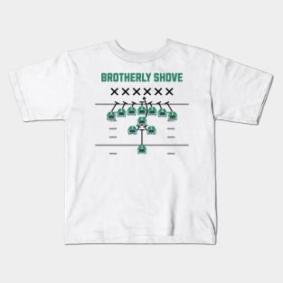 The Brotherly Shove - Football Fans Kids T-Shirt